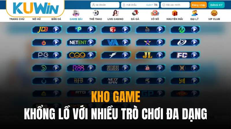 Kho game khổng lồ với nhiều trò chơi đa dạng