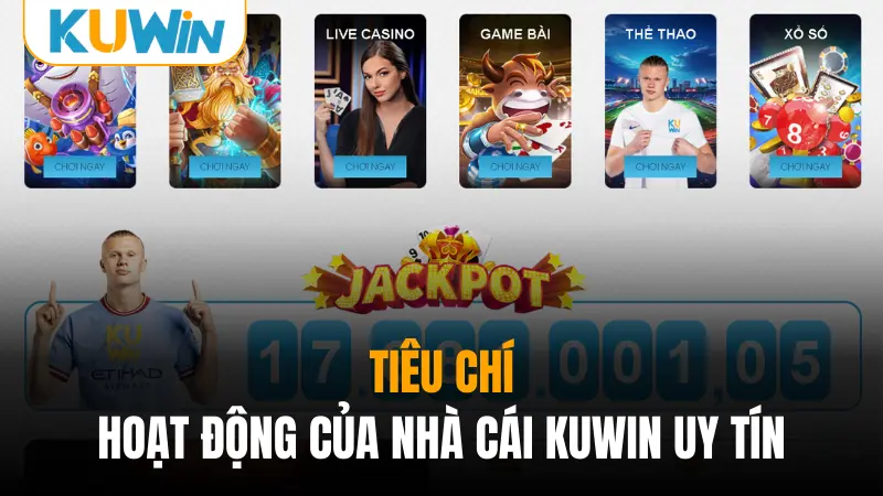 Tiêu chí hoạt động của nhà cái Kuwin uy tín