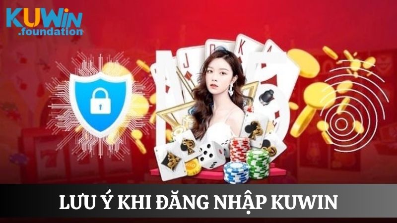 Đăng nhập Kuwin 2 Bỏ túi các lưu ý quan trọng giúp đăng nhập tài khoản game không lỗi