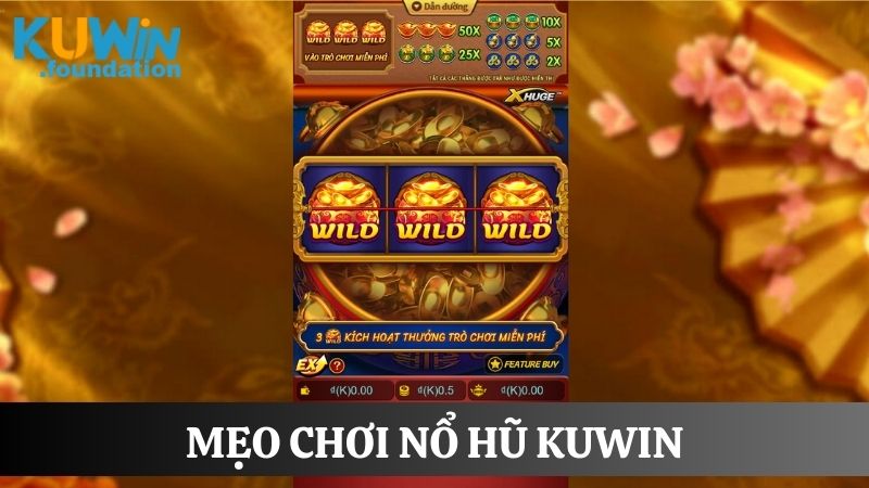 Game nổ hũ Kuwin: Quay hũ liền tay rinh Jackpot x100 lần 3 Mẹo quay game nổ hũ Kuwin hiệu quả được chuyên gia chia sẻ