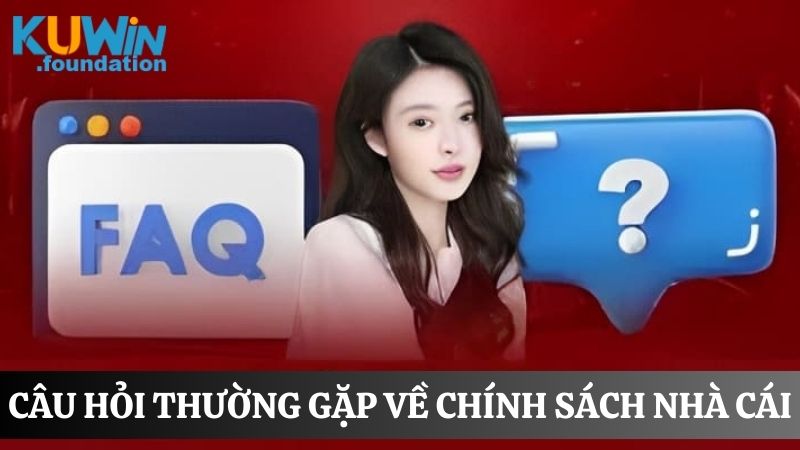 Câu hỏi thường gặp 4 Người chơi cũng thường đặt ra câu hỏi về chính sách nhà cái Kuwin